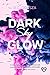 DARK Sky GLOW (Glow #4)