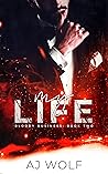 My Life (Bloody Business #2)