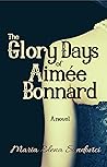 The Glory Days of Aimée Bonnard