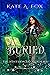 Buried (The Winterwood Acad...