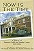 Now is the Time: A History of the Parsons Child and Family Center 1829-2004