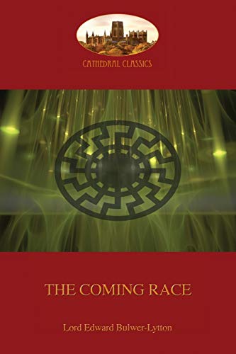 The Coming Race: New Revised Edition