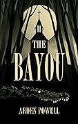 The Bayou