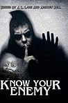 Know Your Enemy Know Your Enemy