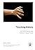 Touching History by Mathias Danbolt