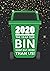 2020 The Year Our Bin Went ...