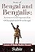 Story of Bengal and Bengali...