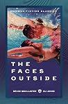 The Faces Outside