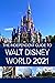 The Independent Guide to Walt Disney World 2021 by G. Costa