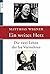 Ein weites Herz by Matthias Wegner