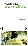 Un cuore così bianco