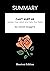 SUMMARY - Can't Hurt Me: Master Your Mind and Defy the Odds by David Goggins