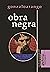 Obra negra: Contiene prosas para leer en la silla eléctrica y otras sillas (Spanish Edition)
