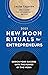 New Moon Rituals for Entrepreneurs (2021): Design Your Success with the Power of the Moon