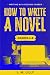 How To Write A Novel, Grade...