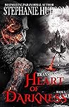 Heart of Darkness by Stephanie Hudson