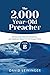The 2,000 Year-Old Preacher by David E Leininger