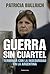 Guerra Sin Cuartel. Terminar con la inseguridad en la Argentina.