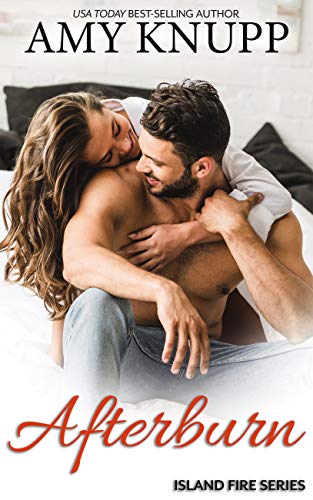 Afterburn (Island Fire, #5)