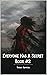 Everyone Has A Secret - Book 2