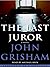 The Last Juror by John Grisham