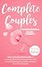 Complete Couples Communication Guide by Mr. Ashiya