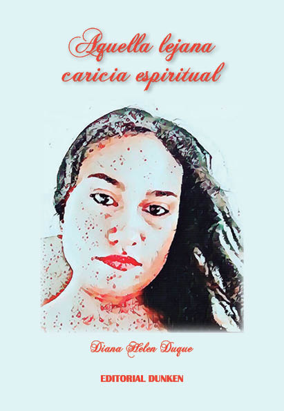 Aquella lejana caricia espiritual