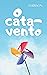 O Cata-vento