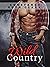 Wild Country (Wild Romance:...