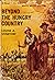 Beyond the Hungry Country by Louise A. Stinetorf