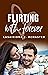 Flirting With Forever (Jere...
