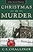 Christmas Is Murder by C.S. Challinor