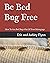 Be Bed Bug Free: How To Get...