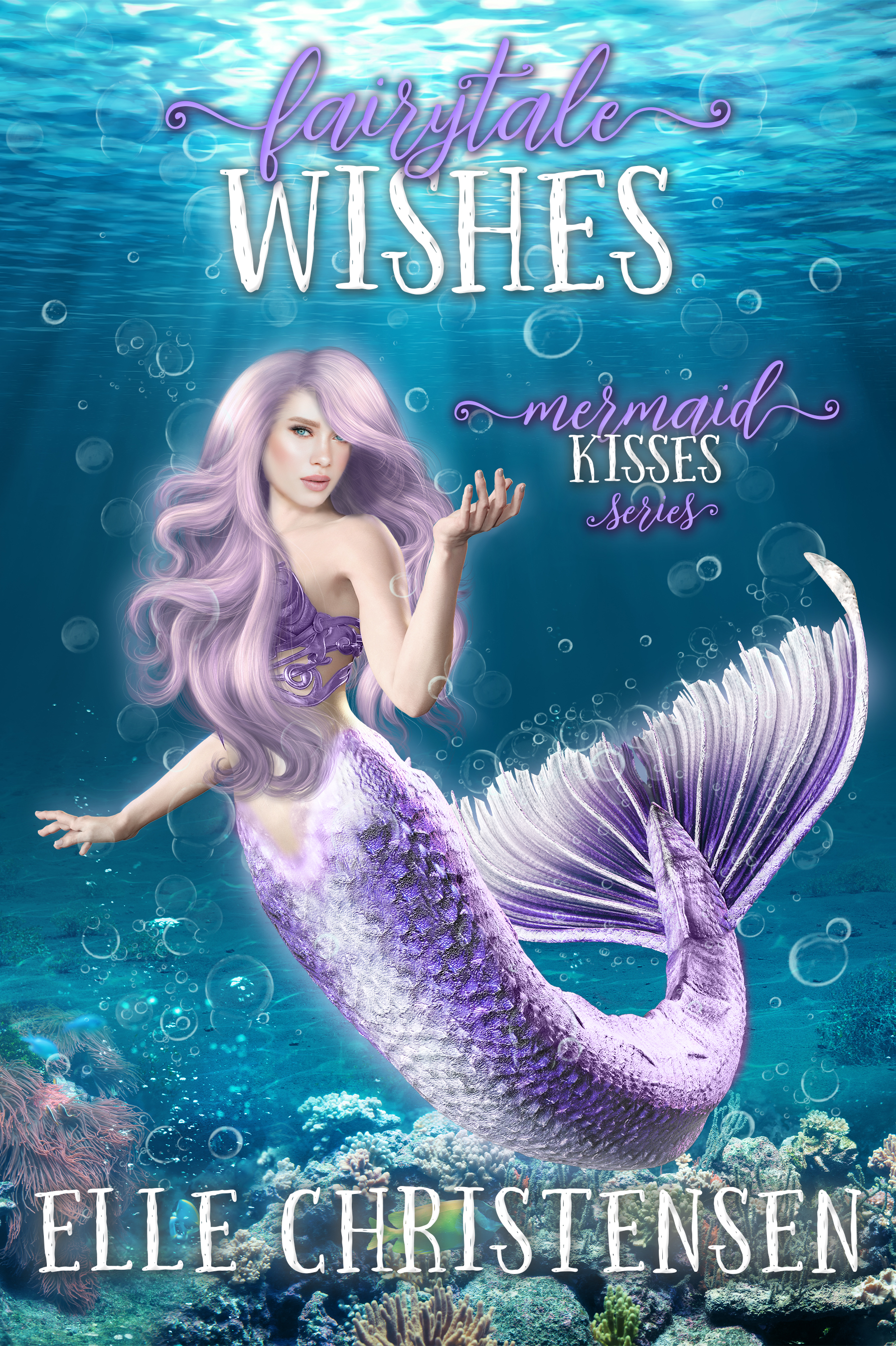Fairytale Wishes (Kindle Edition)