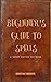 Beginner's Guide to Spells: A Harry Potter Textbook