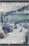 Nautaless: The Co...