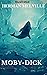 Moby Dick (Fully Illustrated Edition)