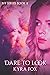 Dare to Look (BFF Series)