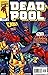 Deadpool Classic Volume 1 by Chap Apps