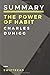 Summary: The Power Of Habits by Charles Duhigg: - More knowledge in less time