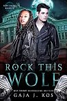 Rock This Wolf (ICRA Files: Berlin, #1) Book cover for Rock This Wolf (ICRA Files: Berlin, #1)
