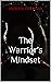 The Warrior's Mindset