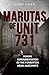 Marutas of Unit 731: Human Experimentation of the Forgotten Asian Auschwitz (Uncovering Unit 731, #2)