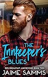 The Innkeeper's Blues by Jaime Samms The Innkeeper's Blues by Jaime Samms