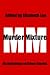 Murder Mixture:  An Antholo...