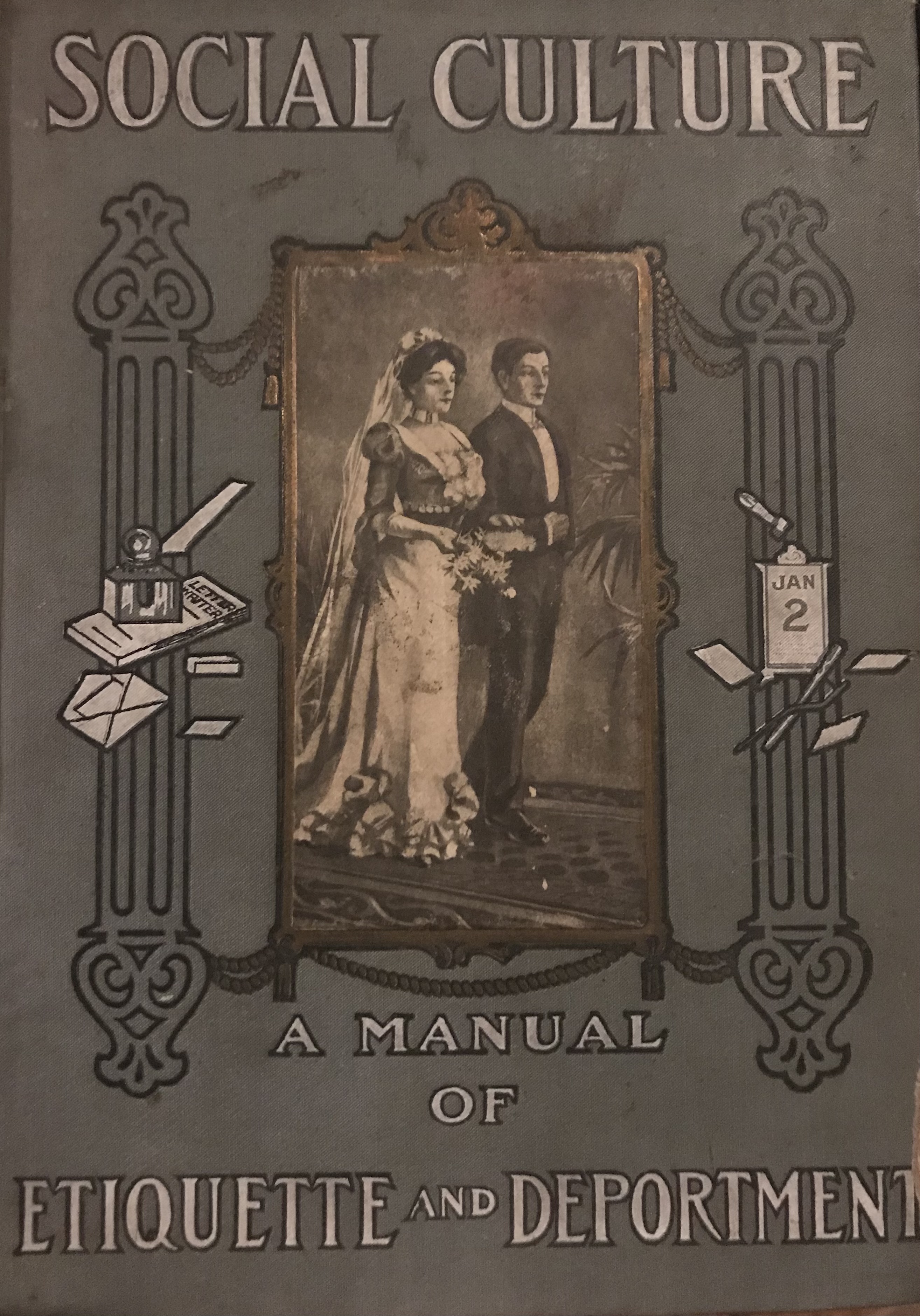 Social Culture: A Manual of Etiquette and Deportment