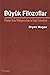 Büyük Filozoflar: Platon'dan Wittgenstein'a Batı Felsefesi