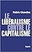 Le libéralisme contre le capitalisme
