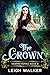 The Crown (Vampire Royals #8; Shifter Royals #3)