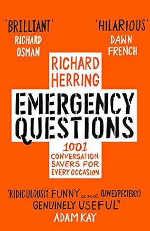 Emergency Questions: 1001 conversation-savers for any situation, from the British comedian